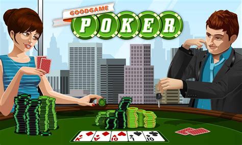 poker goodgame